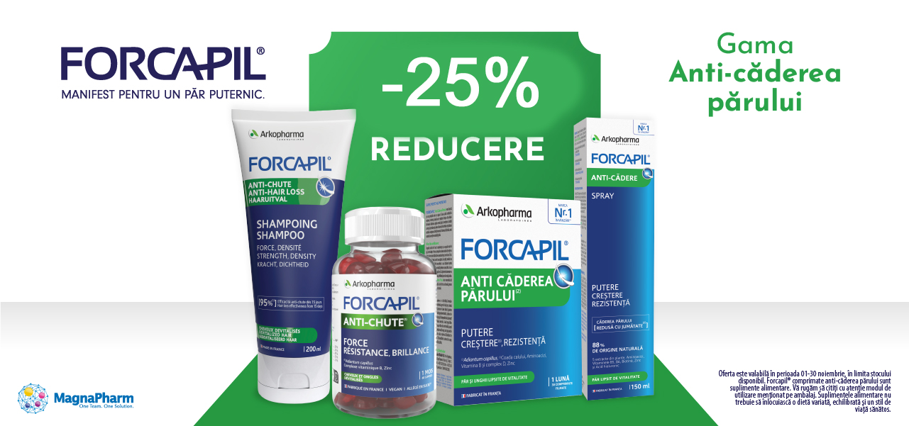 Campanie Noiembrie - 25% reducere la produsele Forcapil